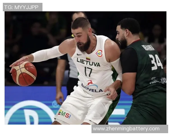 约纳斯瓦兰丘纳斯：从篮球新星到场上统治者的成长之路